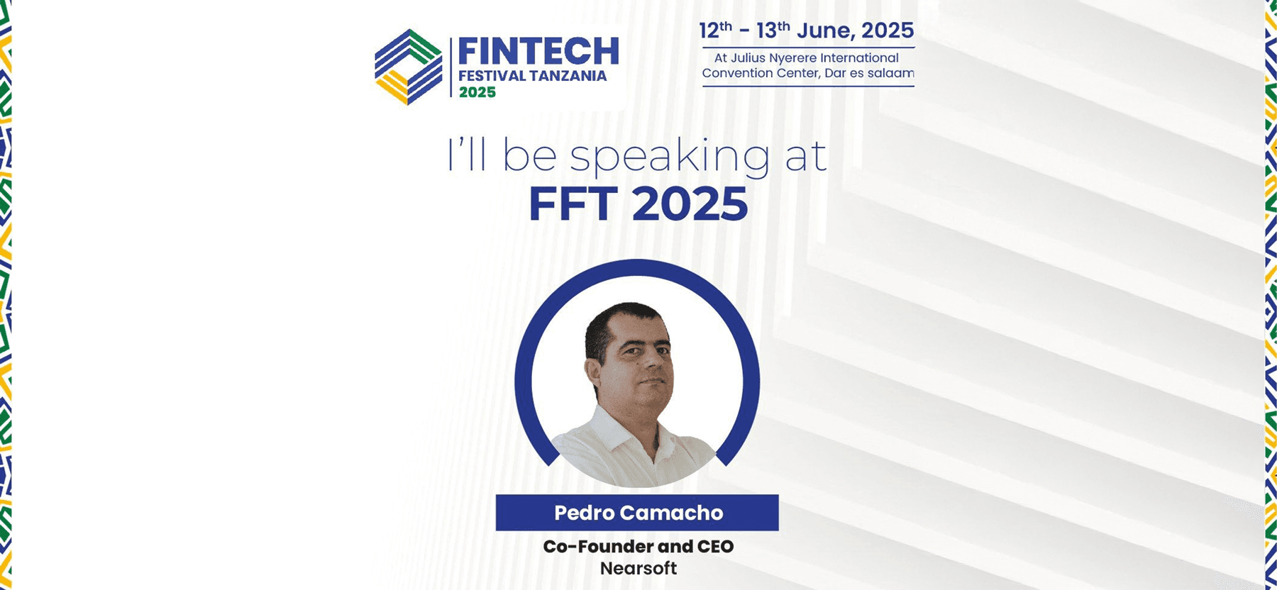 Nearsoft at Fintech Festival Tanzania 2025: Driving Inclusive and Scalable Digital Banking Worldwide